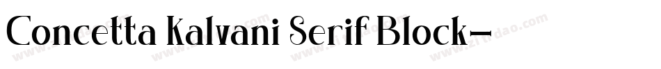 Concetta Kalvani Serif Block字体转换